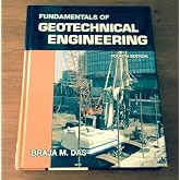 Fundamentals of Geotechnical Engineering