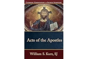 Acts of the Apostles (Catholic Commentary on Sacred Scripture): (A Catholic Bible Commentary on the New Testament by Trusted 
