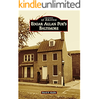 Edgar Allan Poe's Baltimore (Images of America) book cover Edgar Allan Poe's Baltimore (Images of America) book cover