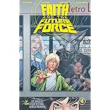 Faith and the Future Force #4