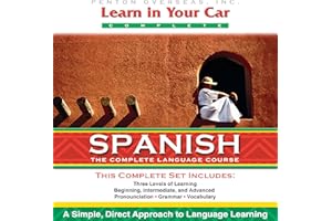 Learn in Your Car: Spanish, the Complete Language Course