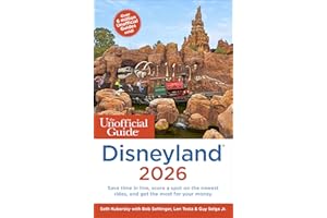 The Unofficial Guide to Disneyland 2026