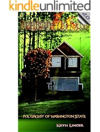 The Bothell Hell House: Poltergeist of Washington State
