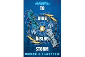 To Ride a Rising Storm: The Second Book of Nampeshiweisit