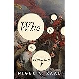 Who is the Historian?