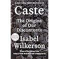 Caste (Oprah's Book Club): The Origins of Our Discontents