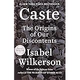 Caste (Oprah's Book Club): The Origins of Our Discontents