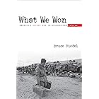What We Won: America's Secret War in Afghanistan, 197989