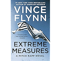 Extreme Measures: A Thriller (A Mitch Rapp Novel Book 9) book cover