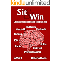 Sit and Win: Estratégias Avançadas para Torneios de Poker de Uma Mesa (Portuguese Edition) book cover