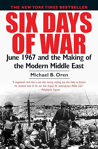 Download Six Days of War: June 1967 and the Making of the Modern Middle East (English Edition) PDF