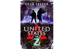 United States of Z - Book 3: A Post-Apocalyptic Thriller