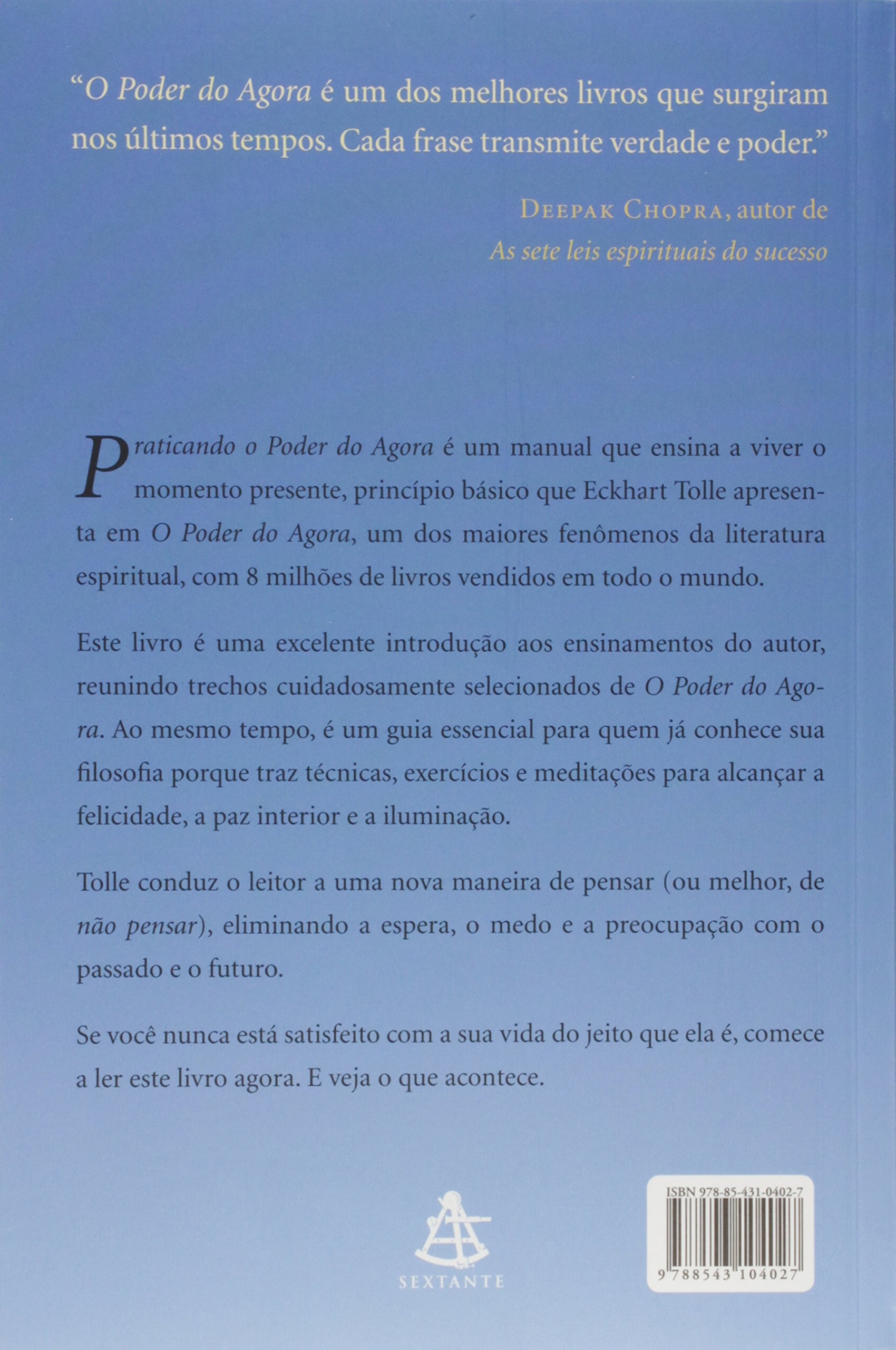 Praticando O Poder Do Agora Ensinamentos Essenciais Meditações E