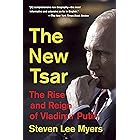 The New Tsar: The Rise and Reign of Vladimir Putin