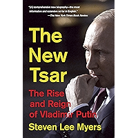 The New Tsar: The Rise and Reign of Vladimir Putin book cover The New Tsar: The Rise and Reign of Vladimir Putin book cover