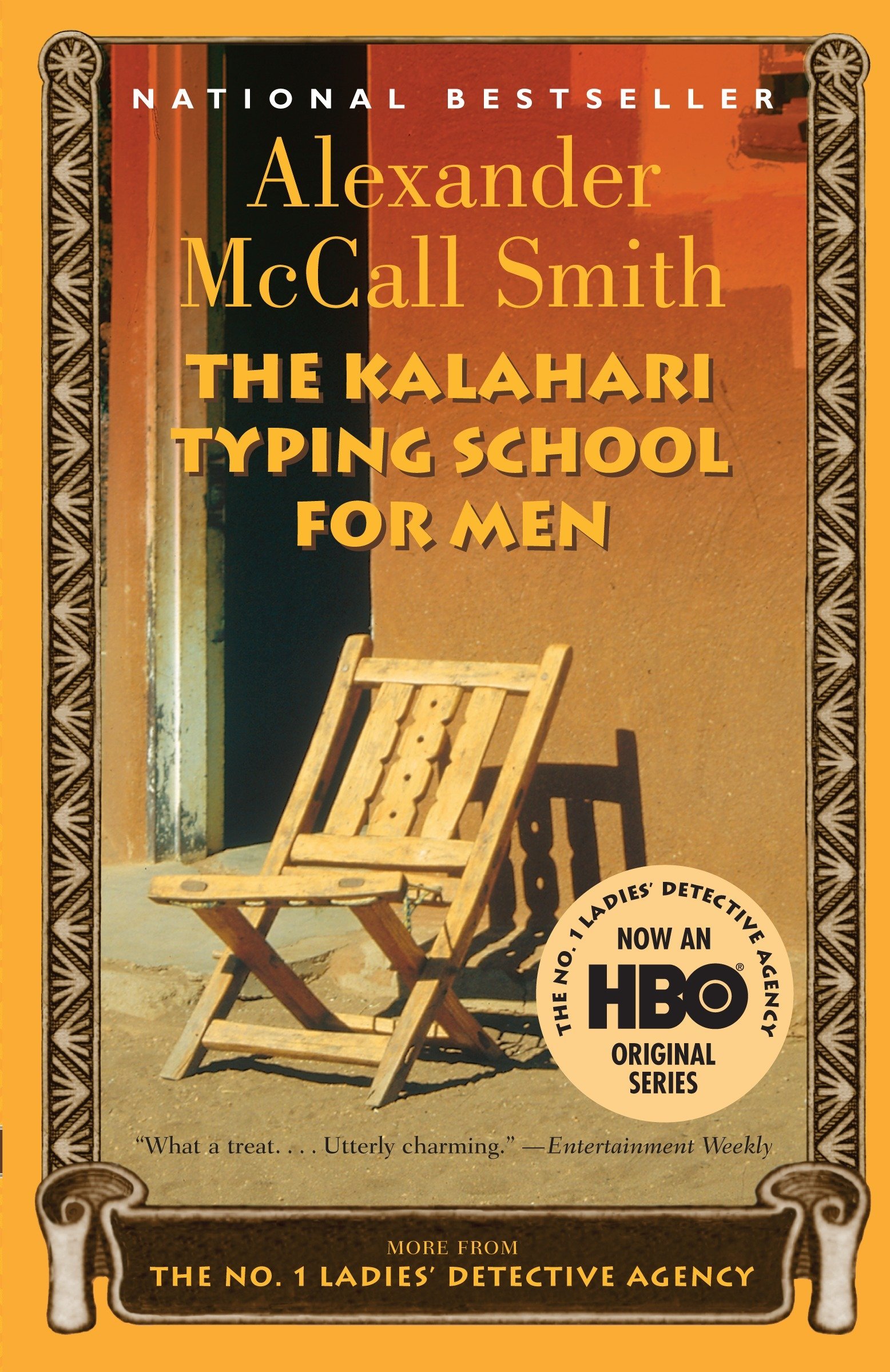 The Kalahari Typing School For Men (No. 1 Ladies' Detective Agency, Book 4) (9781400031801)