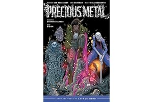 Precious Metal: From the World of Little Bird