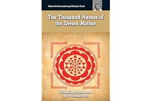 The Thousand Names Of The Divine Mother: Shri Lalita Sahasranama: (Fixed Layout Edition)