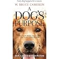 Amazon.com: A Dog's Purpose: A Novel for Humans (A Dog's Purpose, 1 ...