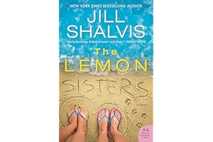 The Lemon Sisters: Two Sisters Return to Wildstone, Where Secrets and a Sexy Past Await