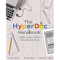 The HyperDoc Handbook: Digital Lesson Design Using Google Apps book cover