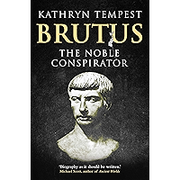 Brutus: The Noble Conspirator book cover