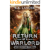 Return of a Warlord: The Silvan Book IV book cover Return of a Warlord: The Silvan Book IV book cover