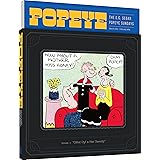 Popeye Volume 1: Olive Oyl and Her Sweety (The E. C. Segar Popeye Sundays)