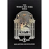 The Word on Fire Bible (Volume II): Acts, Letters and Revelation (Hardcover) (Word on Fire Bible Series)