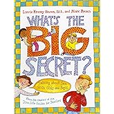 What's the Big Secret?: Talking about Sex with Girls and Boys