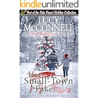 Her Small-Town Fake Fiance : The Fake Fiance Holiday Collection book cover Her Small-Town Fake Fiance : The Fake Fiance Holiday Collection book cover