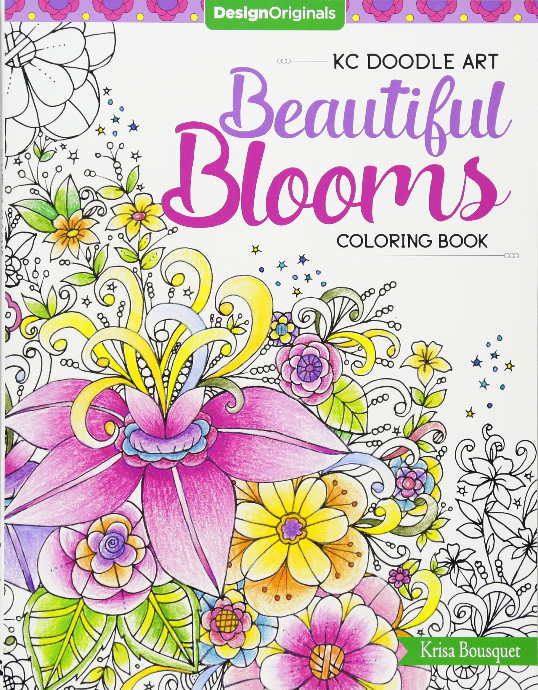 Buy KC Doodle Art Beautiful Blooms Coloring Book Book Online At Low