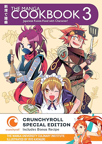 Download The Manga Cookbook Vol. 3: Japanese Fusion Food with Character! (Crunchyroll Special Edition) (English Edition) PDF