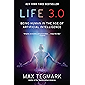 Life 3.0: Being Human in the Age of Artificial Intelligence