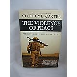 The Violence of Peace: America's Wars in the Age of Obama