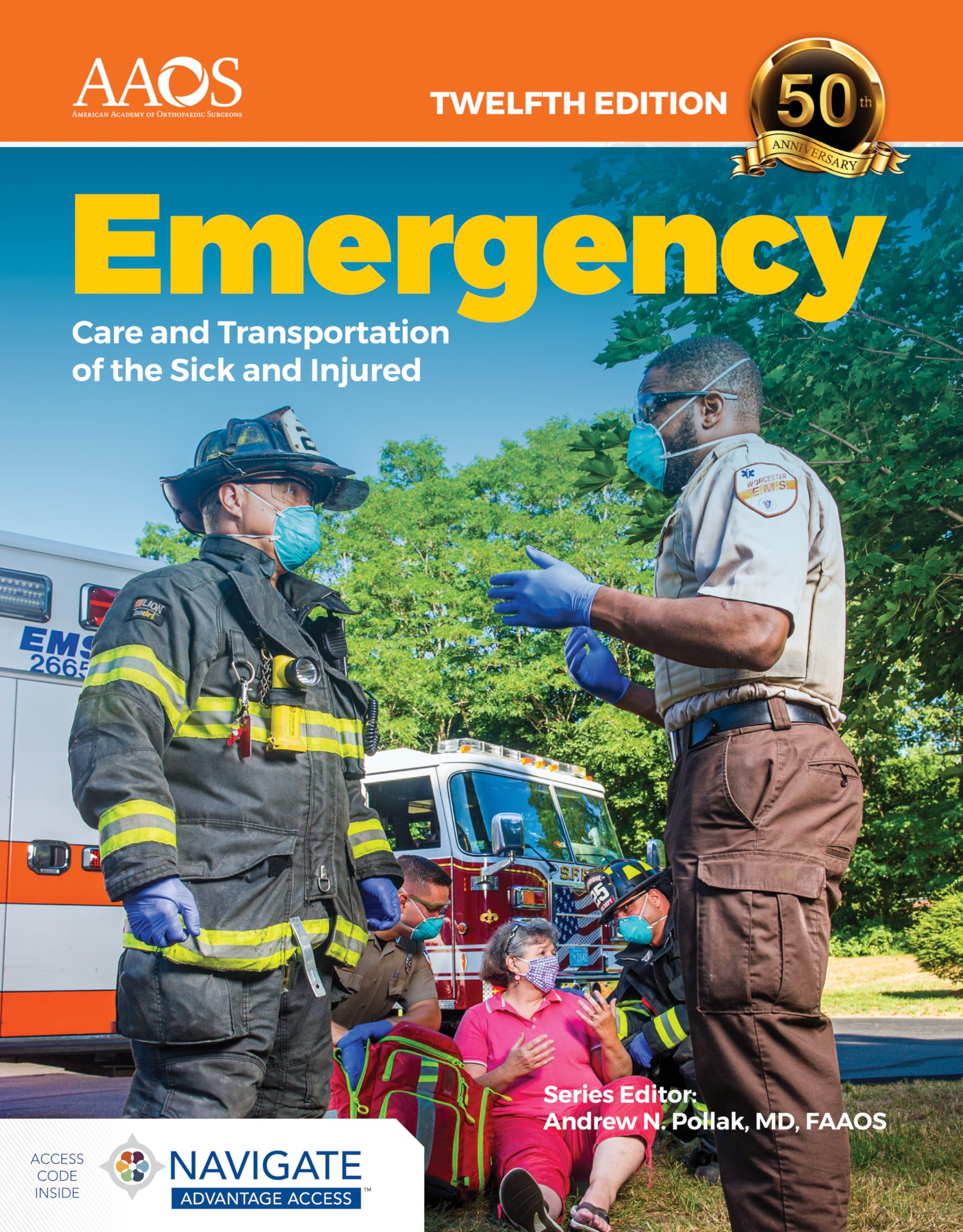 Emergency Care and Transportation of the Sick and Injured Advantage Package: . Image
