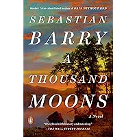 A Thousand Moons: A Novel