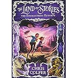 The Land of Stories: The Enchantress Returns (The Land of Stories, 2)