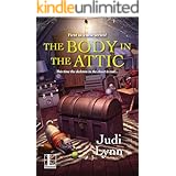 The Body in the Attic (A Jazzi Zanders Mystery Book 1)