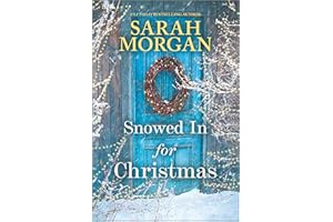 Snowed In for Christmas: A Holiday Romance Novel