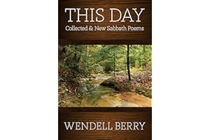 This Day: Sabbath Poems, 19792012