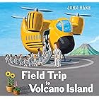 Field Trip to Volcano Island (Field Trip Adventures)