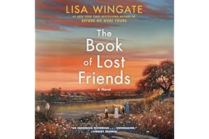 The Book of Lost Friends: A Novel