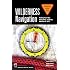 Wilderness Navigation: Finding Your Way Using Map, Compass, Altimeter & GPS, 3rd Edition (Mountaineers Outdoor Basics)