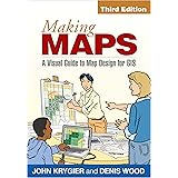 Making Maps: A Visual Guide to Map Design for GIS