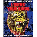 I Drink Your Blood (Two Blu-rays)