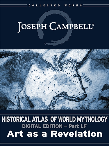 Download I.F: Art as a Revelation (Historical Atlas of World Mythology (Digital Edition) Book 6) (English Edition) PDF