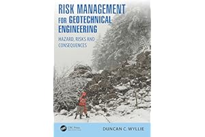 Risk Management for Geotechnical Engineering: Hazard, Risks and Consequences