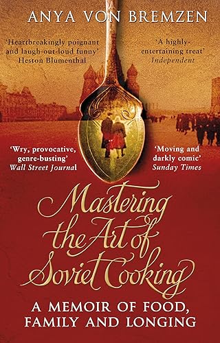 Download Mastering the Art of Soviet Cooking PDF