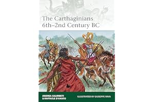 The Carthaginians 6th–2nd Century BC